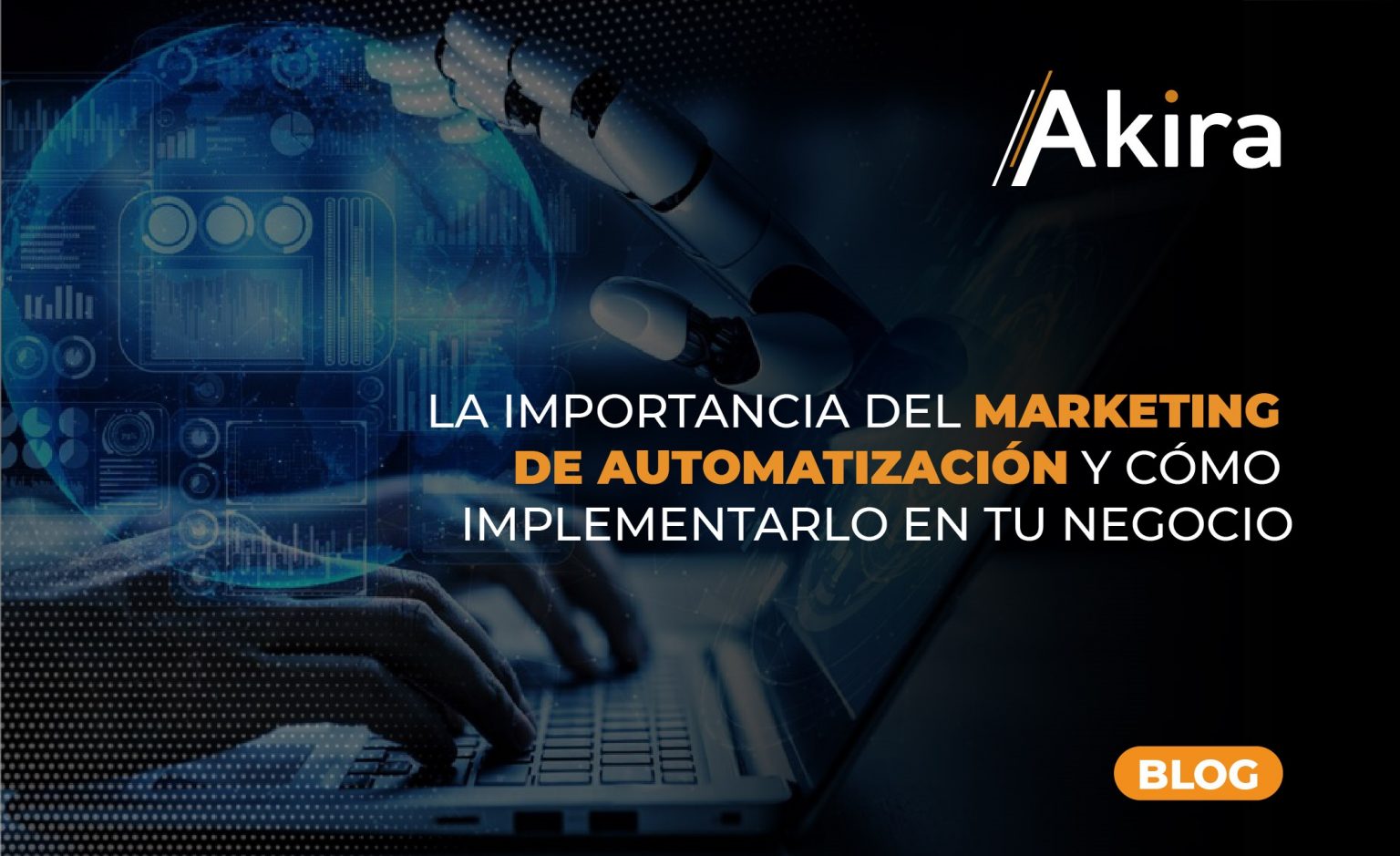 La Importancia del Marketing de Automatización: Cómo Implementarlo en ...